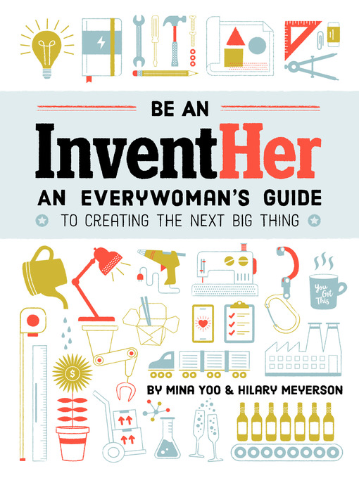 Title details for Be an InventHer by Mina Yoo - Available